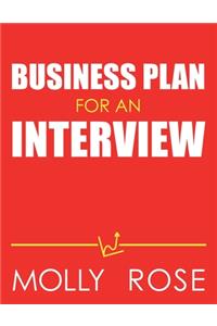 Business Plan For An Interview