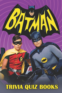 Batman Trivia Quiz Books