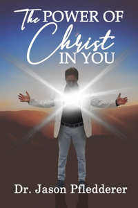Power of Christ In You