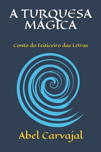 A Turquesa Mágica