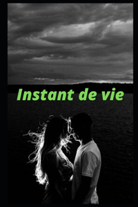Instant de vie