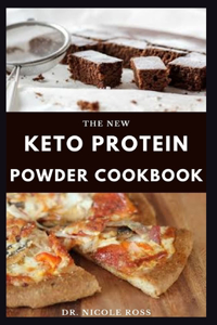 New Keto Protein Powder Cookbook