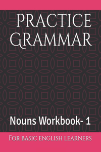 Practice Grammar