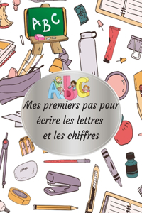 Mes premiers pas pour écrire les lettres et les chiffres