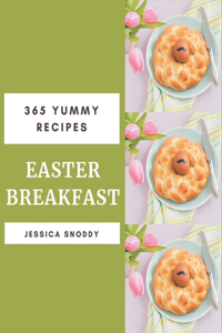365 Yummy Easter Breakfast Recipes