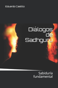 Diálogos de Sadhguru