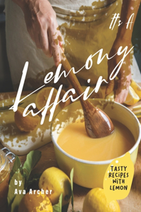 It's A Lemony Affair