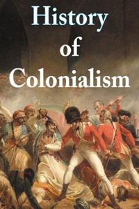 History of colonialism