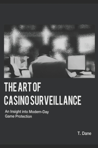 Art of Casino Surveillance