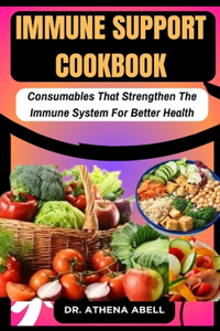 Immune Support Cookbook