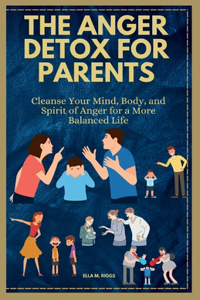 Anger Detox for Parents