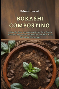 Bokashi Composting