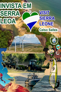 INVISTA EM SERRA LEOA - Visit Sierra Leone - Celso Salles