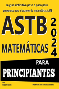 Astb Matemáticas Para Pricipiantes