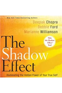 The Shadow Effect