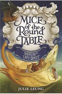 Mice of the Round Table #3: Merlin's Last Quest