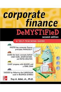 Corporate Finance Demystified 2/E