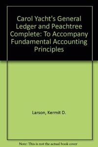 Carol Yacht's General Ledger and Peachtree Complete
