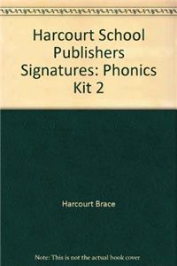 Harcourt School Publishers Signatures: Phonics Kit 2