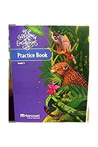 Harcourt School Publishers Storytown: Practice Book Student Edition Excursions 10 Grade 5