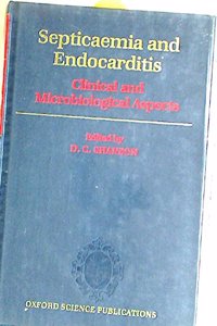 Septicaemia and Endocarditis