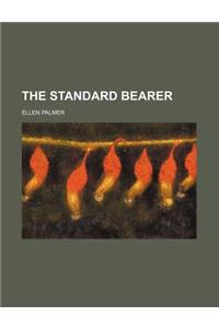 The Standard Bearer