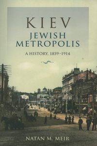 Kiev, Jewish Metropolis