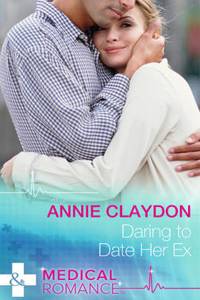 Daring to Date Her Ex