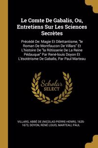 Comte De Gabalis, Ou, Entretiens Sur Les Sciences Secrètes