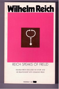 Reich Speaks of Freud