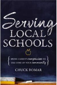 Serving Local Schools: Bring Christ's Compassion to the Core of Your Community