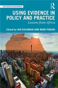 Using Evidence in Policy and Practice