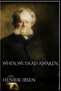 When We Dead Awaken