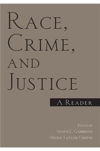 Race, Crime, and Justice