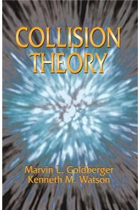 Collision Theory