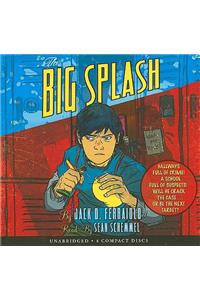 The Big Splash - Audio Library Edition
