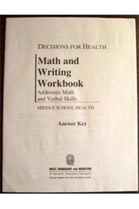 Holt Decisions for Health: Math and Writing Workbook Answer Key All Levels