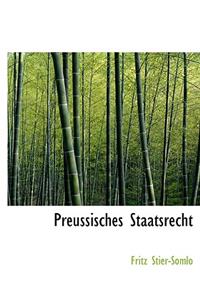 Preussisches Staatsrecht