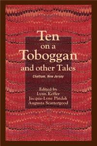 Ten on a Toboggan and other Tales