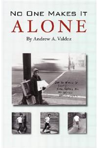 No One Makes It Alone
