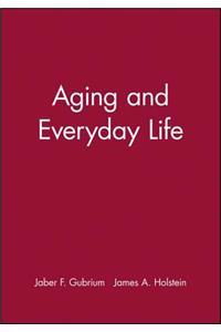 Aging and Everyday Life