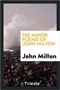 Minor Poems of John Milton