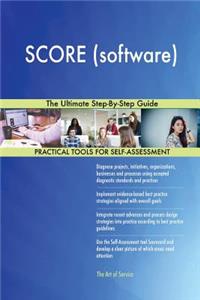 SCORE (software) The Ultimate Step-By-Step Guide