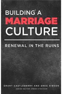 Building a Marriage Culture