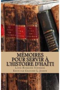 Mémoires pour servir à l'histoire d'Haïti