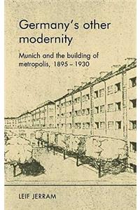 Germanys Other Modernity