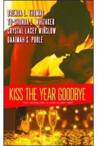 Kiss the Year Goodbye