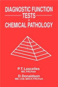 Diagnostic Function Tests in Chemical Pathology