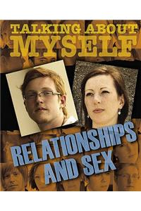 Relationships and Sex