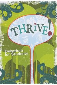 Thrive! Devotions for Students